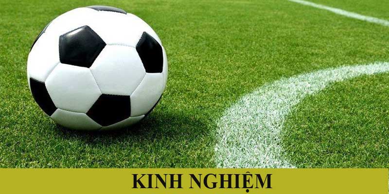 Kinh nghiệm chơi kèo cược chấp 1.25 theo chuyên gia